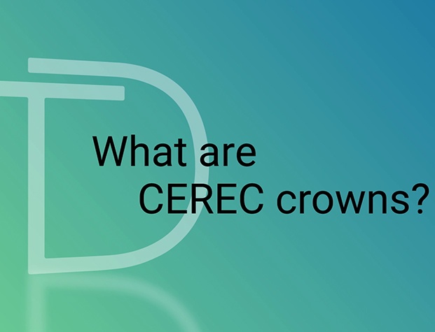 Text that reads what are CEREC crowns